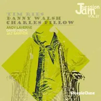 CD Tim Ries: Jam Session Vol. 27