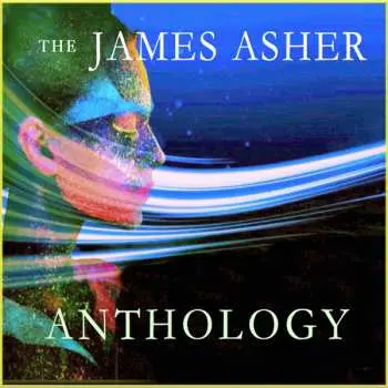 CD James Asher: The James Asher Anthology