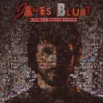 CD James Blunt: All The Lost Souls