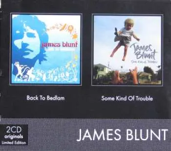 2CD/Box Set James Blunt: Back To Bedlam / Some Kind Of Trouble LTD