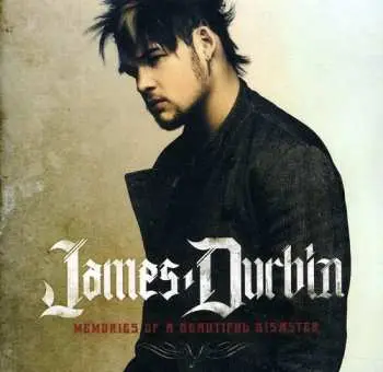 CD James Durbin: Memories Of A Beautiful Disaster