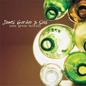 CD James Gordon: Nine Green Bottles