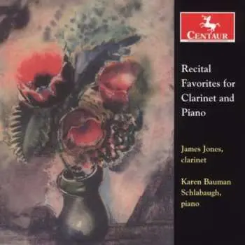 CD James Jones: Recital Favorites For Clarinet And Piano