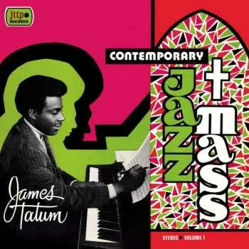 CD James Tatum: Contemporary Jazz Mass / Live