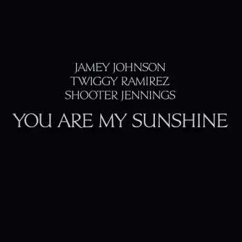 LP Jamey Johnson: You Are My Sunshine CLR