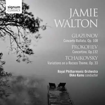 CD Jamie Walton: Jamie Walton - Glasunow / Prokofieff / Tschaikowsky