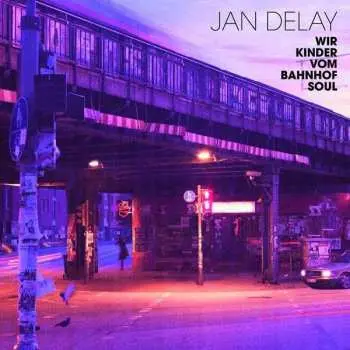 2LP Jan Delay: Wir Kinder Vom Bahnhof Soul