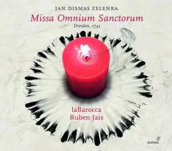 CD Jan Dismas Zelenka: Missa Omnium Sanctorum (Dresden, 1741)