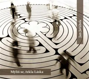 Mýlíš se, řekla Láska - CD - Jan Jeřábek