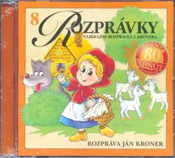 Ján Kroner – Rozprávky 8. Najkrajšie rozprávky CD