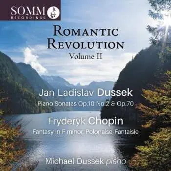 CD Jan Ladislav Dusík: Romantic Revolution Volume II