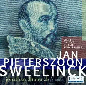 2CD Jonathan Dimmock: Sweelinck: Master Of The Dutch Renaissance