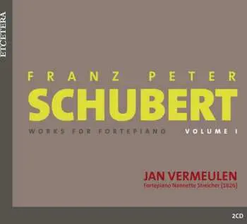 2CD Jan Vermeulen: Schubert Works for Fortepiano Volume 1