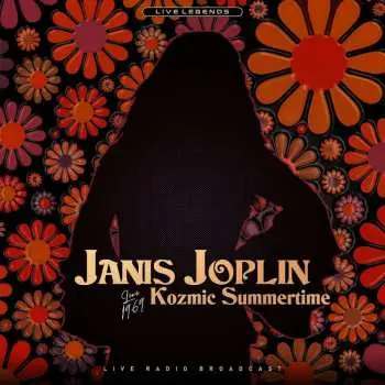 LP Janis Joplin: Kozmic Summertime - Live 1969 (Live Radio Broadcast)