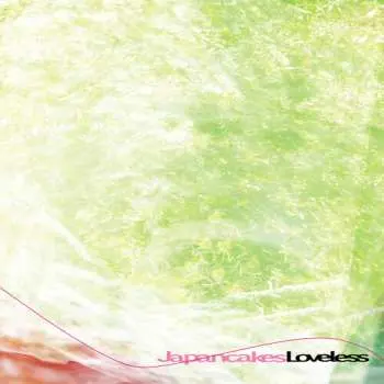 2LP Japancakes: Loveless