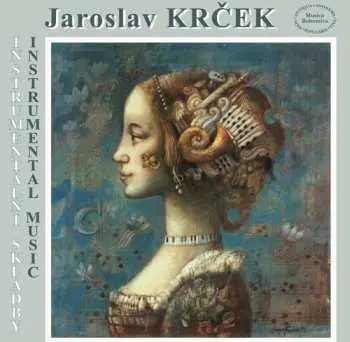 CD Jaroslav Krček: Instrumentální Skladby • Instrumental Music