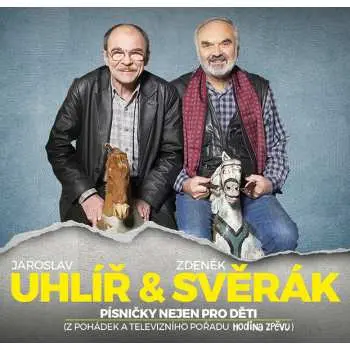 Písničky nejen pro děti (CD) - Zdeněk Svěrák