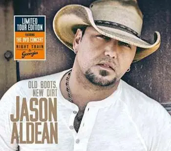 CD/DVD Jason Aldean: Old Boots, New Dirt LTD