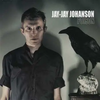 2LP Jay-Jay Johanson: Poison