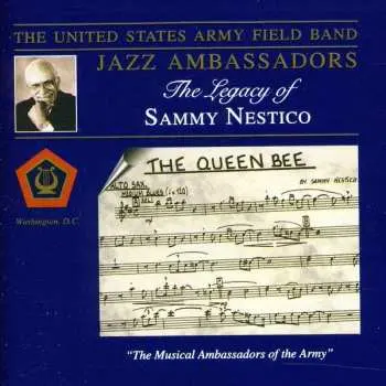 CD The Jazz Ambassadors Of The United States Army Field Band: The Legacy Of Sammy Nestico