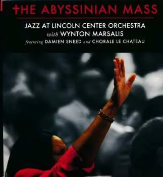 2CD/DVD Jazz At Lincoln Center: The Abyssinian Mass