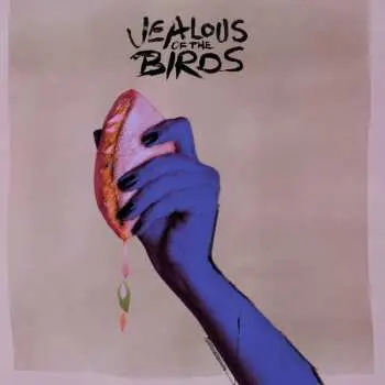 CD Jealous Of The Birds: The Moths Of What I Want Will Eat Me In My Sleep