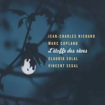 CD Jean-Charles Richard: L'Étoffe Des Rêves