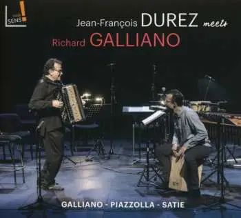 CD Jean-François Durez: Jean-François Durez Meets Richard Galliano