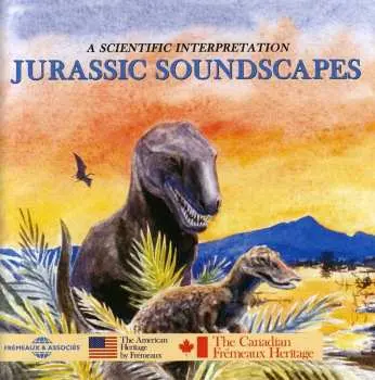 CD Jean-Luc Hérelle: Jurassic Soundscapes - A Scientific Interpretation