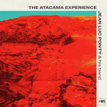 CD Jean-Luc Ponty & His Band: The Atacama Experience