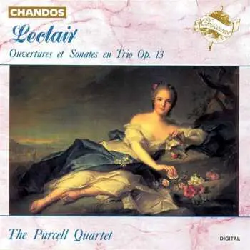 CD Jean Marie Leclair: Ouvertures Et Sonates En Trio, Op. 13
