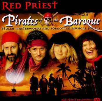 CD Jean Marie Leclair: Red Priest - Pirates Of The Baroque