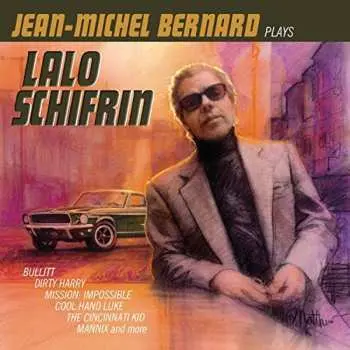 CD Jean-Michel Bernard: Plays Lalo Schifrin