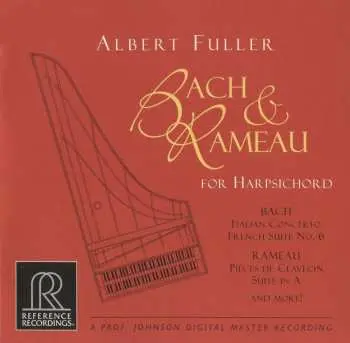 2CD Albert Fuller: Bach & Rameau for Harpsichord