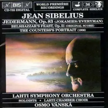 CD Jean Sibelius: Jedermann, Op.83 / Belshazzar's Feast, Op.51 / The Countess's Portrait