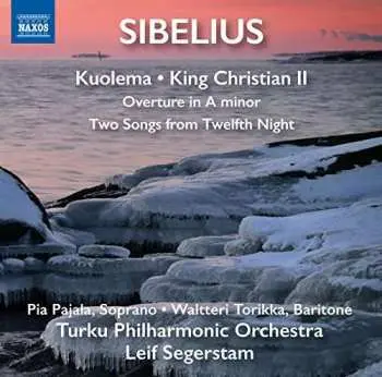 CD Jean Sibelius: Kuolema - King Christian II - Overture In A Minor - Two Songs From Twelfth Night
