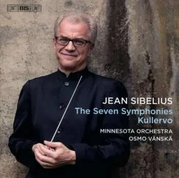3CD/SACD Jean Sibelius: The Seven Symphonies Kullervo