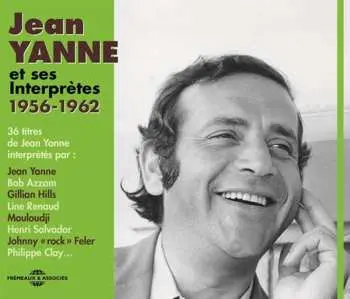 2CD Jean Yanne: Jean Yanne Et Ses Interprètes 1956-1962