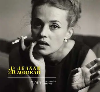 3CD Jeanne Moreau: Les 50 Plus Belles Chansons
