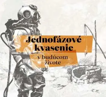 CD Jednofázové Kvasenie: V Budúcom živote