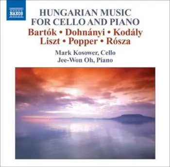 CD Jee-Won Oh: Hungarian Music For Cello And Piano