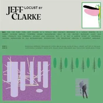 LP Jeff Clarke: Locust By Jeff Clarke