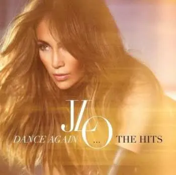 CD Jennifer Lopez: Dance Again... The Hits