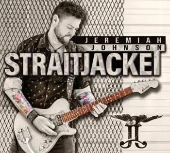 CD Jeremiah Johnson: Straitjacket