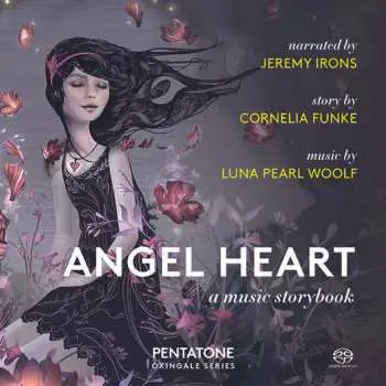SACD Jeremy Irons: Angel Heart: A Music Storybook