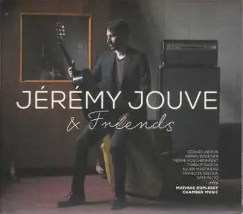 CD Jérémy Jouve: Jérémy Jouve & Friends