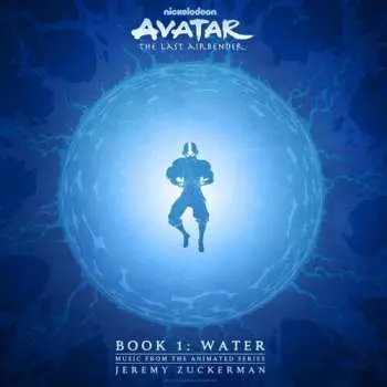 CD Jeremy Zuckerman: Avatar: The Last Airbender-book 1: Wate - O.s.t.