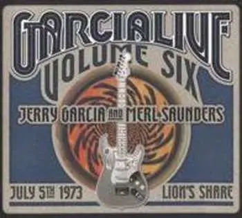 3CD Jerry Garcia: GarciaLive Volume Six (July 5th 1973, Lion's Share)