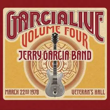 2CD The Jerry Garcia Band: GarciaLive Volume Four (March 22, 1978 Veteran's Hall)
