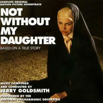 CD Jerry Goldsmith: Not Without My Daughter (Complete Original Motion Picture Soundtrack) LTD